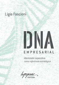 Livro Dna Empresarial - Identidade Corporativa Como Refer...