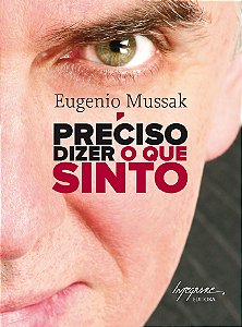 Livro Preciso Dizer O Que Sinto