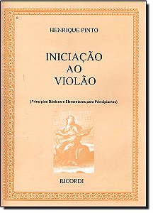 Livro Iniciação Ao Violão - Princípios Básicos E Elementares Pa...