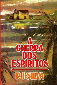 Livro A Guerra Dos Espíritos