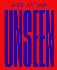 Livro Anish Kapoor - Unseen