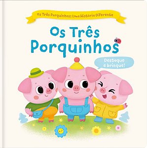Livro Os Três Porquinhos: Uma História Diferente - Os Trê...