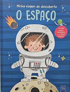 Livro Minha viagem de descoberta: O espaço