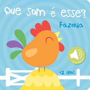Livro Que som é esse? Fazenda