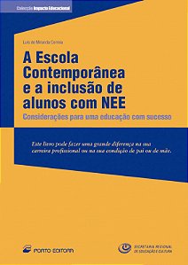 Livro A Escola Contemporanea E A Inclusao De Alunos Com N...