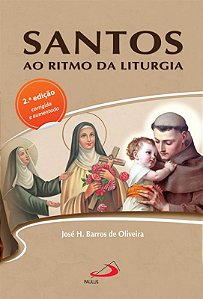 Livro Santos Ao Ritmo Da Liturgia