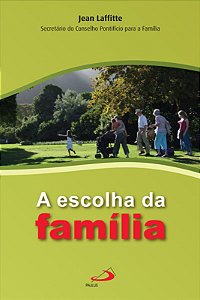 Livro A Escolha Da Familia