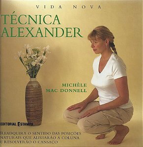 Livro Tecnica Alexander - Col. Vida Nova