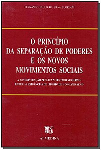 Livro O princípio da separação de poderes e os novos movi...