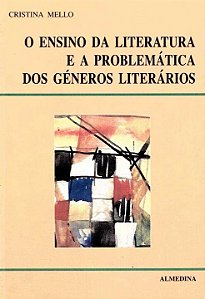 Livro O ensino da literatura e a problemática dos géneros...