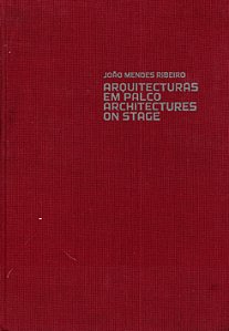Livro Arquitecturas em palco: architectures on stage