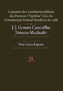 Livro A questão da constitucionalidade das patentes pipel...