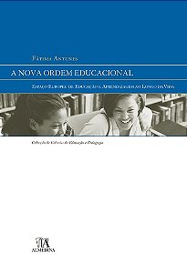 Livro A nova ordem educacional: espaço europeu de educaçã...