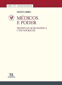 Livro Médicos e poder : transplantação hepática e tecnocr...