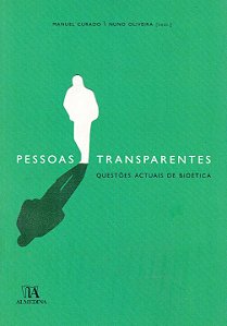 Livro Pessoas transparentes: questões actuais de bioética