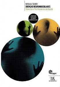 Livro Manual sobre doenças neuromusculares: técnicos e pr...