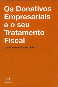 Livro Os donativos empresariais e o seu tratamento fiscal