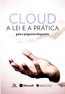 Livro Cloud - A lei e a prática: guia e perguntas frequen...