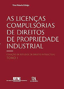 Livro As licenças compulsórias de direitos de propriedade...