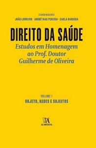 Livro Direito da saúde: objeto, redes e sujeitos (Volume ...