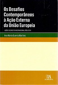 Livro Os desafios contemporâneos à ação externa da União ...