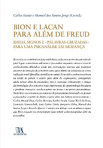 Livro Bion e Lacan para além de Freud: ideias, signos e '...
