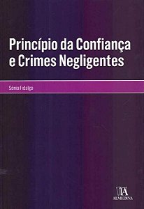 Livro Princípio da confiança e crimes negligentes