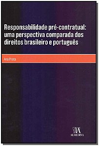 Livro Responsabilidade pré-contratual: uma perspectiva co...