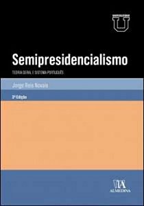 Livro Semipresidencialismo: teoria geral e sistema portug...