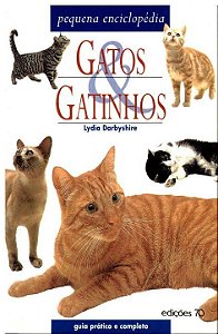 Livro Gatos e gatinhos: pequena enciclopédia