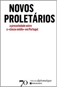 Livro Novos proletários: a precariedade entre a "classe m...