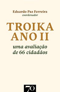 Livro Troika ano II: uma avaliação de 66 cidadãos