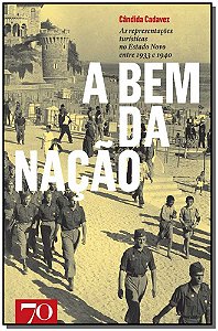 Livro A bem da nação: As representações turísticas no Est...
