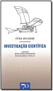Livro Investigação científica: ética aplicada