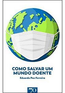 Livro Como salvar um mundo doente