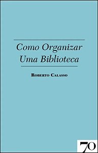 Livro Como organizar uma biblioteca