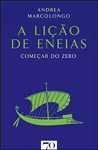 Livro A lição de Eneias: começar do zero