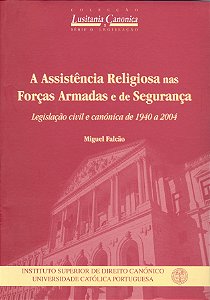 Livro A Assistência Religiosa Nas Forças Armadas E De Seg...