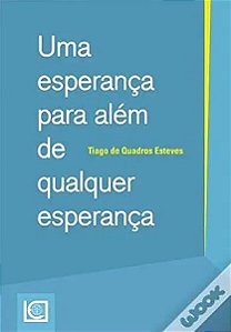Livro Uma Esperança Para Além De Qualquer Esperança