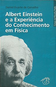 Livro Albert Einstein E A Experiência Do Conhecimento Em ...