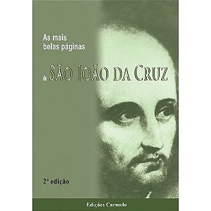 Livro As Mais Belas Páginas De S. João Da Cruz