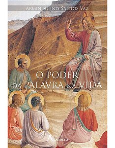 Livro O Poder Da Palavra Na Vida