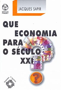 Livro Que Economia Para O Seculo Xxi