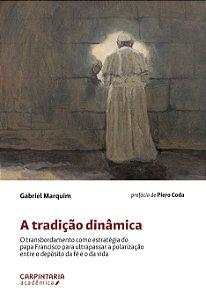 A Tradição Dinâmica