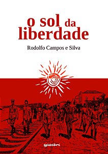 O sol da liberdade