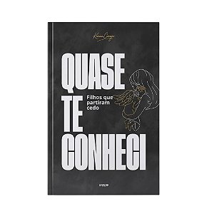 Quase Te Conheci - Karine Carrijo
