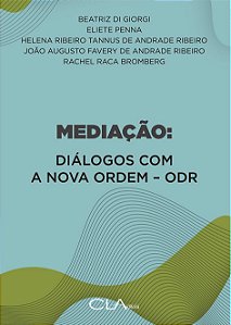 Mediação : Diálogos Com A Nova Ordem - Odr