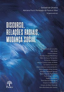 Discurso, Relações Raciais, Mudança Social
