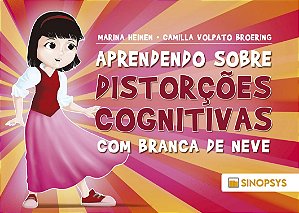 Aprendendo sobre distorções cognitivas com Branca de Neve