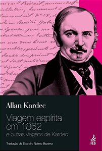 Viagem espírita em 1862